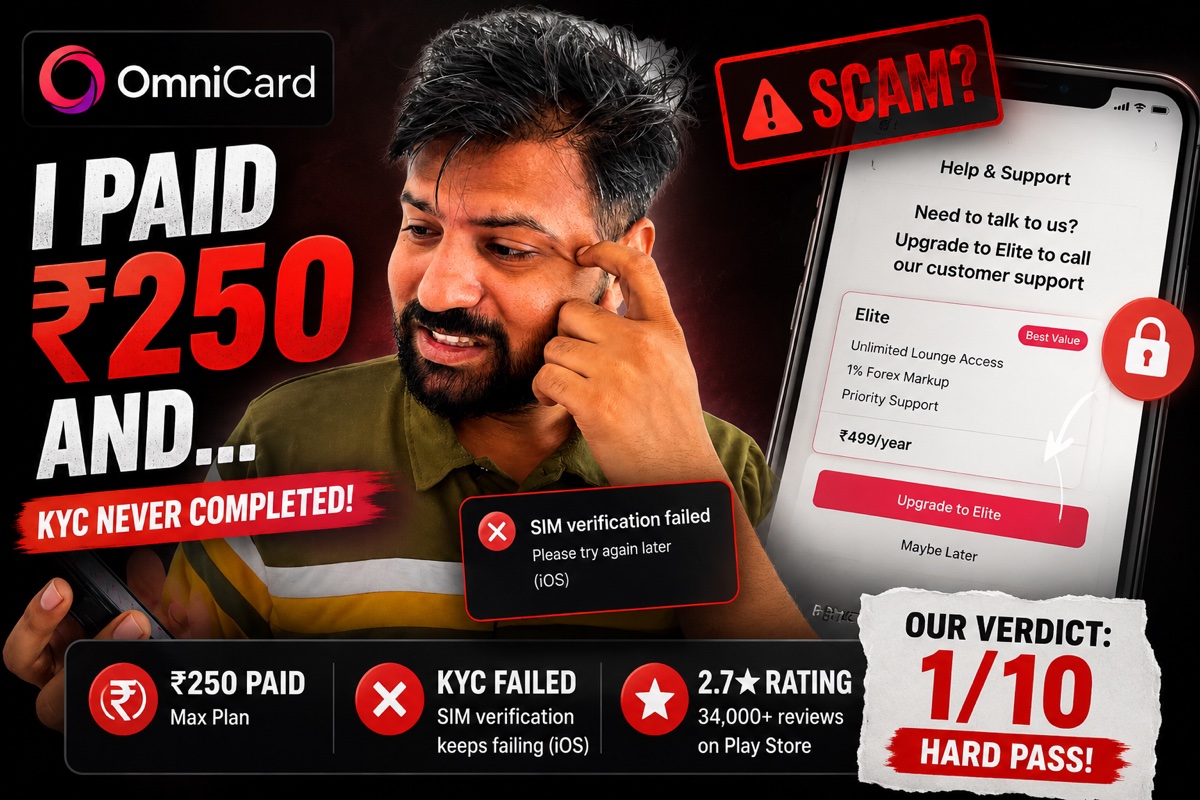 OmniCard review 2026 — I paid ₹250, KYC failed, 1/10 verdict